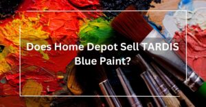 Does Home Depot Sell TARDIS Blue Paint